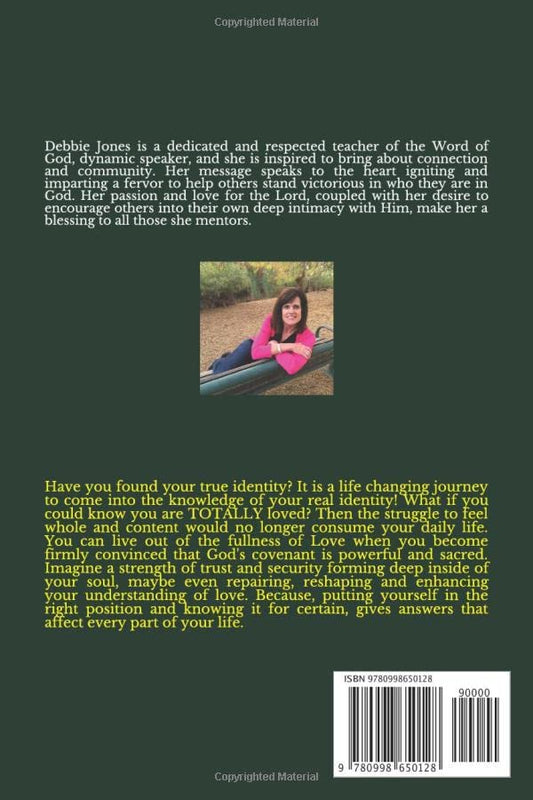 Rooted in His Love: My Identity is God's Love for Me - Written by Debbie Jones (Paperback Edition)