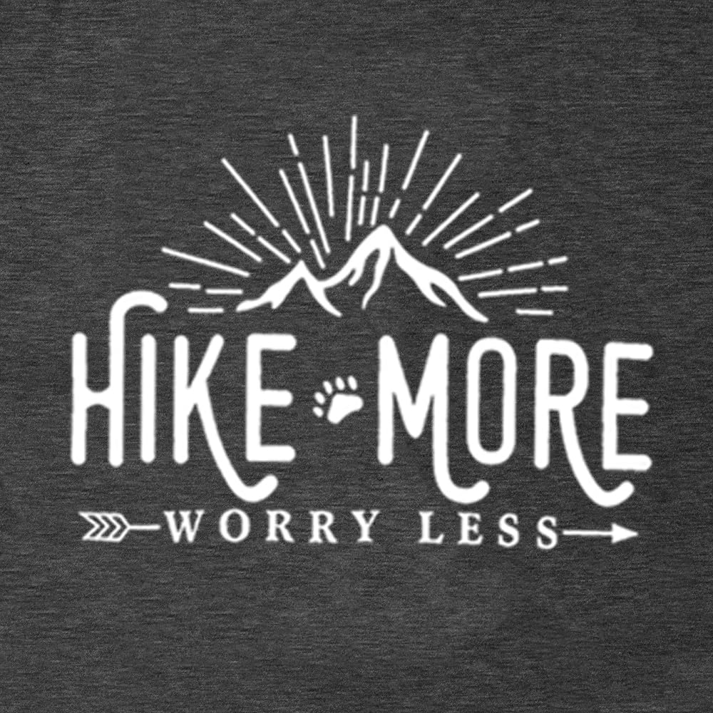 Women Hike More Worry Less Hiking Athletic Shirts